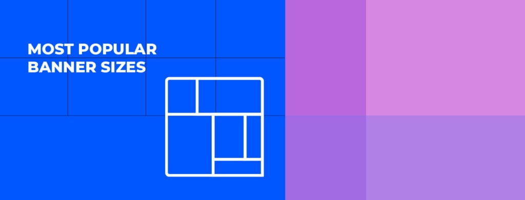 Display advertising trends 2021 display ad sizes