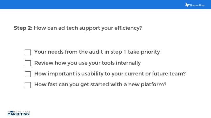 How can ad tech support your efficiency?
