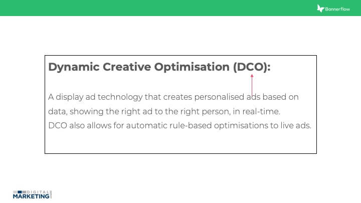 Dynamic creative opitmisation (DCO)