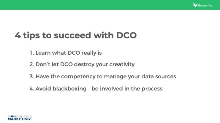4 tips to succeed with DCO Slide30