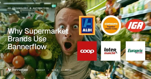 why supermarket brands use bannerflow