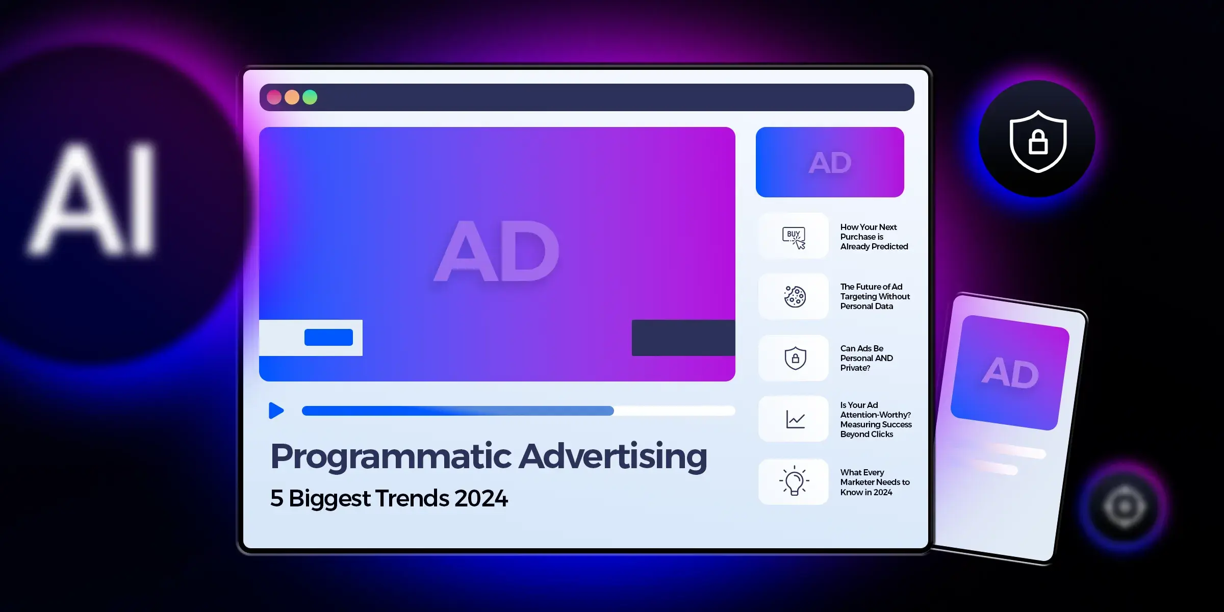 The Future of Programmatic Advertising: 5 Biggest Trends to Know About in 2024